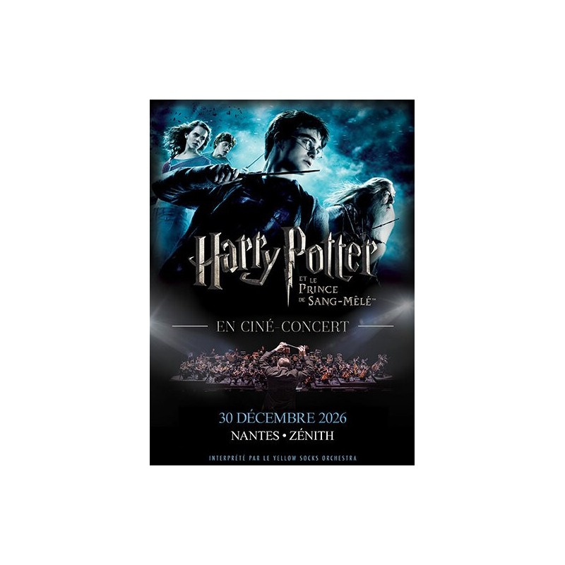 HARRY POTTER 6 (CINÉ CONCERT) - MER 30/12/26 - 20:00